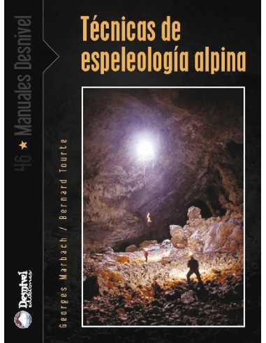 Libro técnicas de espeleología alpina